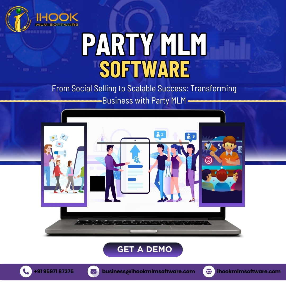 Strategic Growth with a Party MLM Plan: A Modern Approach to Direct Selling